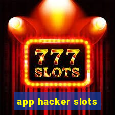 app hacker slots